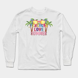 Teachers Love Summer Vacation 2023 Long Sleeve T-Shirt